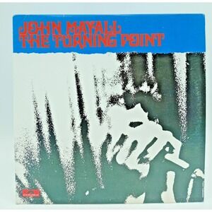 John Mayall – The Turning Point – Polydor MIP-1-9341 Vinyl LP (1973)  VG+